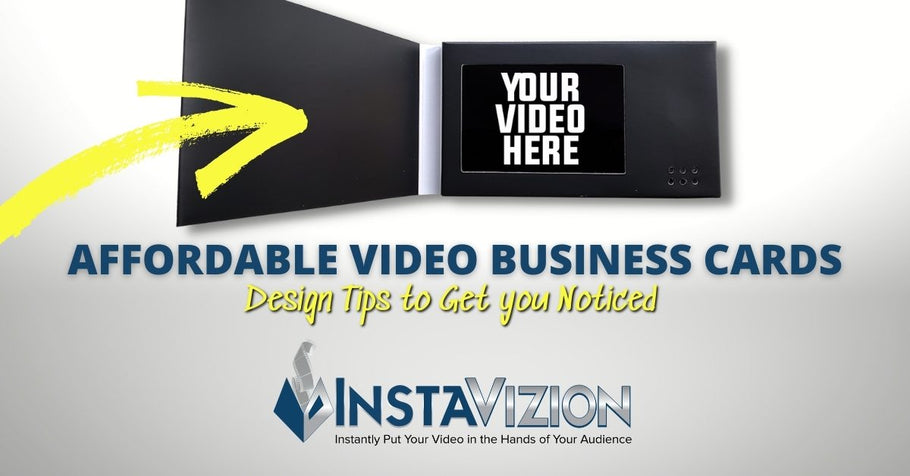Affordable Video Business Cards - Tips to Help you Get Noticed